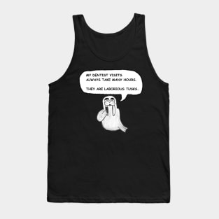 Dentist Visits Tank Top